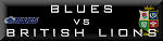 Blues vs Lions 2017